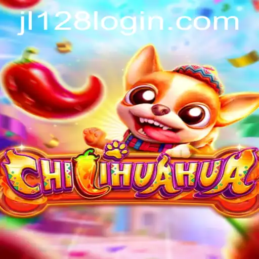 Discover the Thrill of CHILIHUAHUA: A Unique Gaming Adventure with JL 128